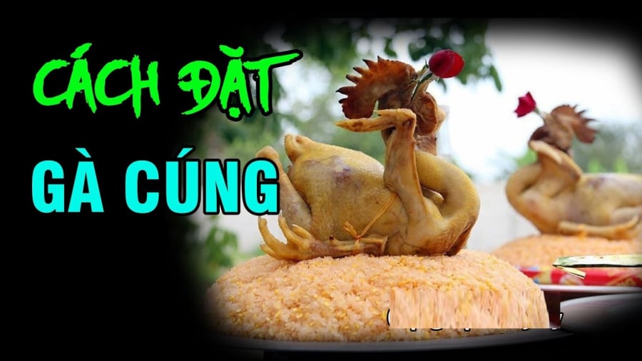 Hướng ᵭặt gà cúng chuẩn phong thủy